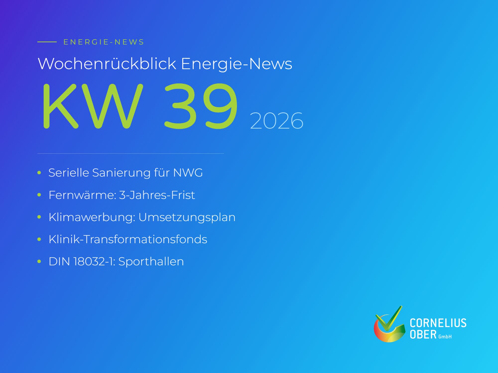 Wochenrückblick Energie-News KW 39/2026: serielle Sanierung, Fernwärme, Klimawerbung, Klinikfonds, Sporthallen